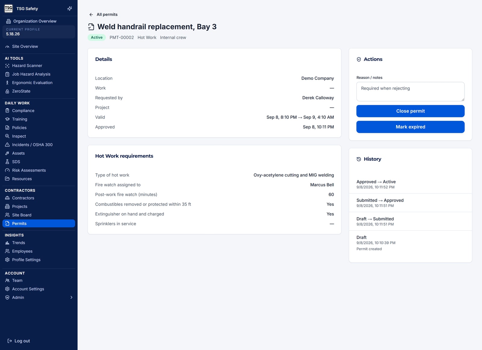 An active hot work permit showing its details, approval time, and the Hot Work requirements block with fire watch and post-work watch duration